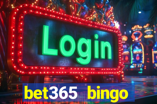 bet365 bingo welcome bonus