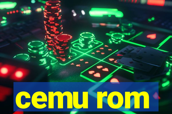 cemu rom