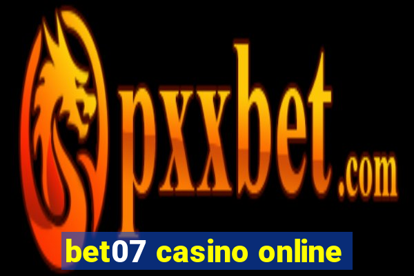 bet07 casino online