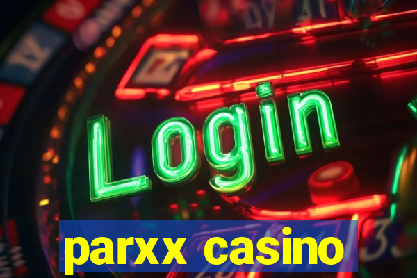 parxx casino