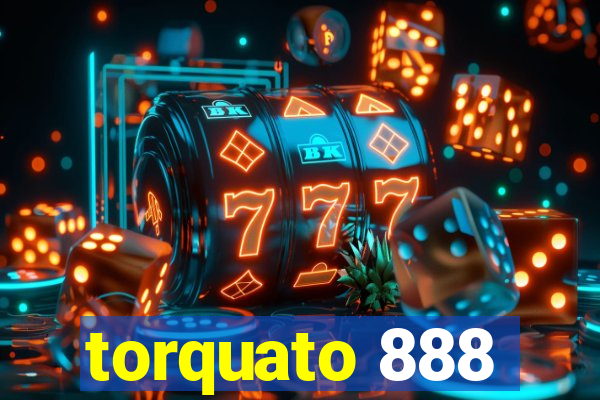 torquato 888