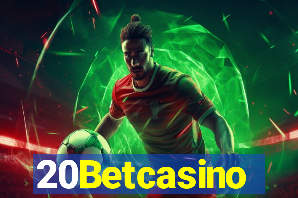 20Betcasino