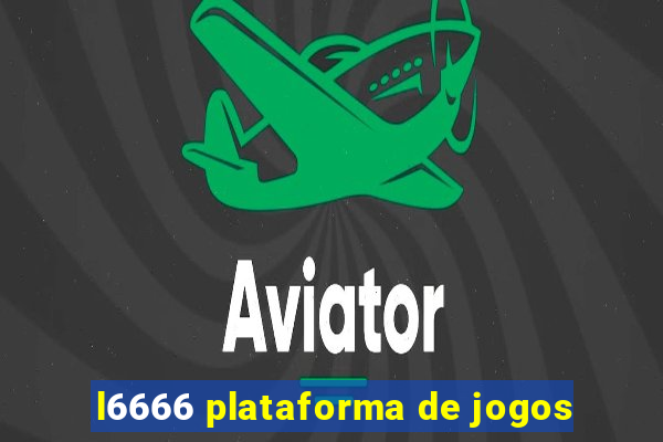 l6666 plataforma de jogos