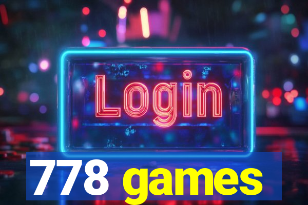 778 games