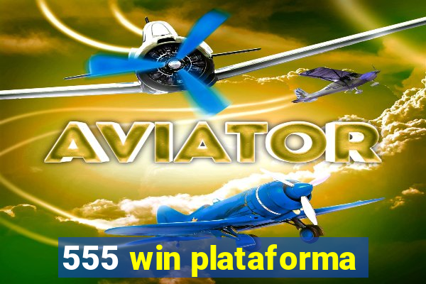 555 win plataforma