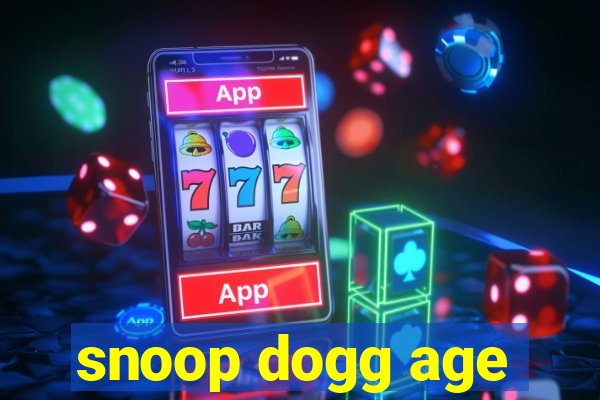 snoop dogg age