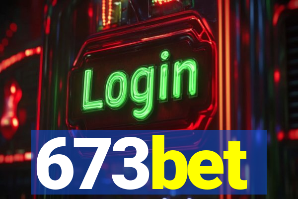 673bet