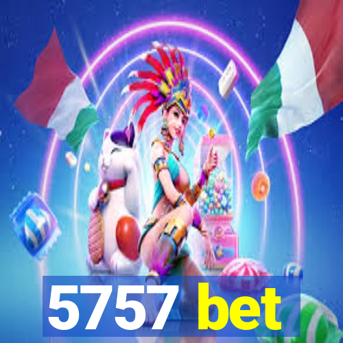 5757 bet