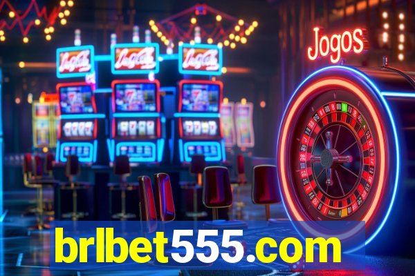 brlbet555.com