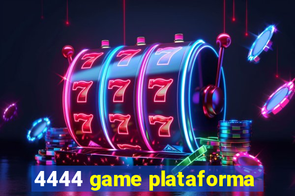 4444 game plataforma