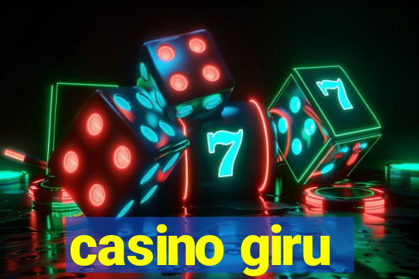 casino giru