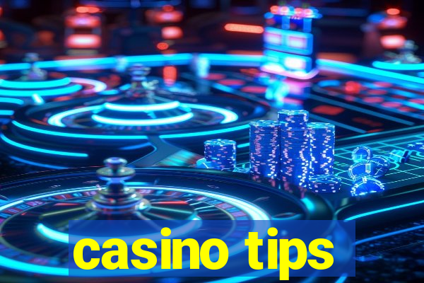 casino tips