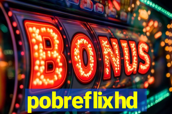 pobreflixhd