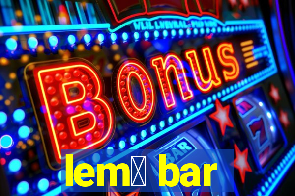 lem么 bar