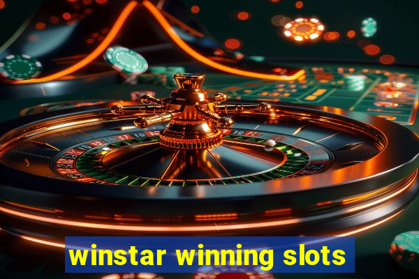 winstar winning slots