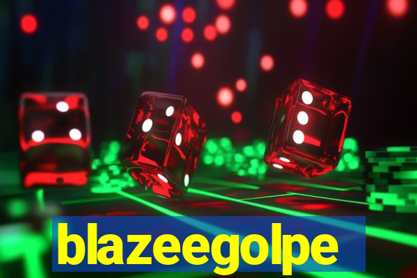 blazeegolpe