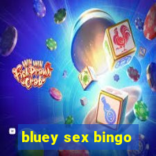 bluey sex bingo