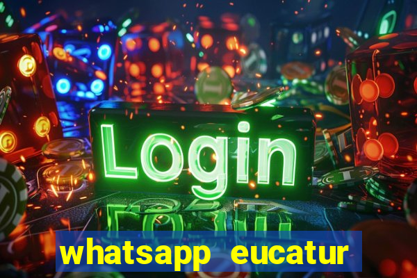 whatsapp eucatur porto velho