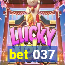 bet 037