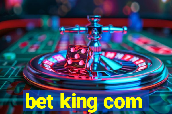 bet king com