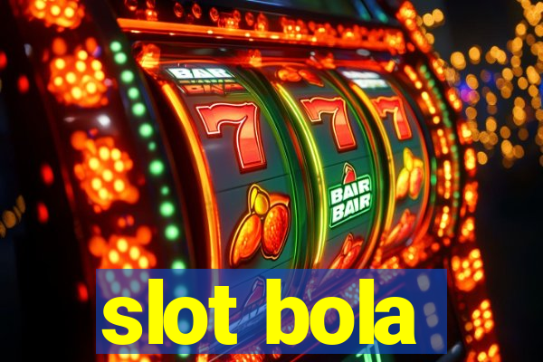 slot bola