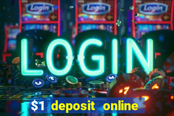 $1 deposit online casino nz