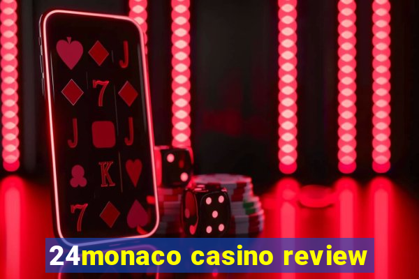 24monaco casino review