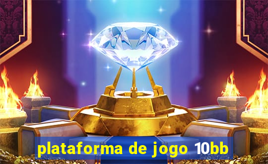 plataforma de jogo 10bb