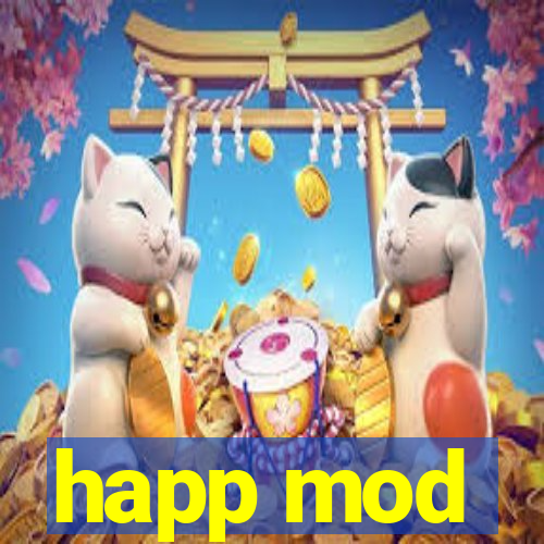 happ mod