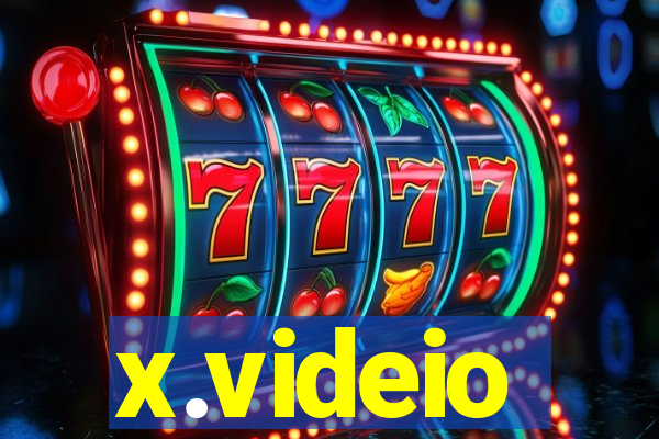 x.videio