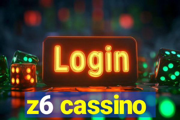 z6 cassino