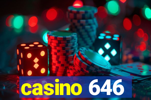 casino 646