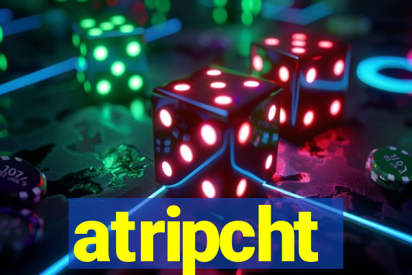 atripcht