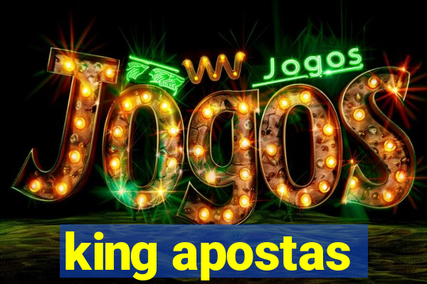 king apostas