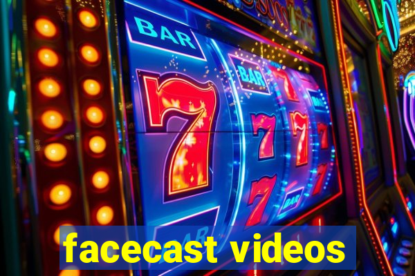 facecast videos