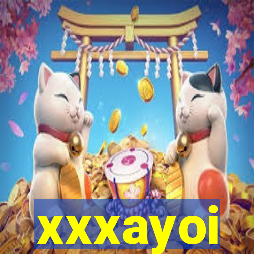 xxxayoi