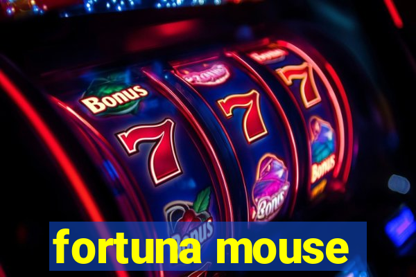 fortuna mouse