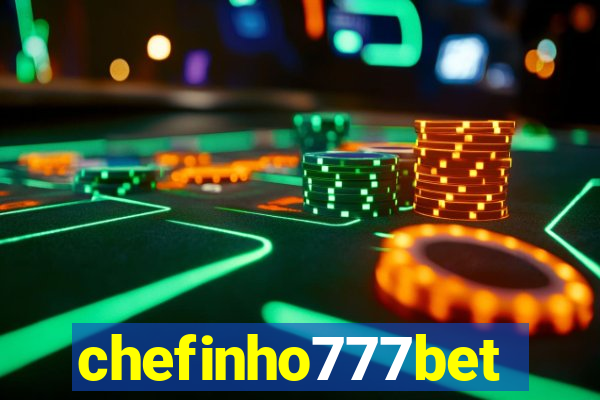 chefinho777bet