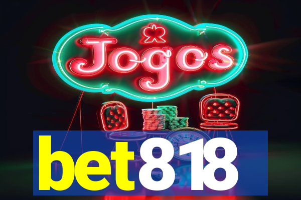 bet818