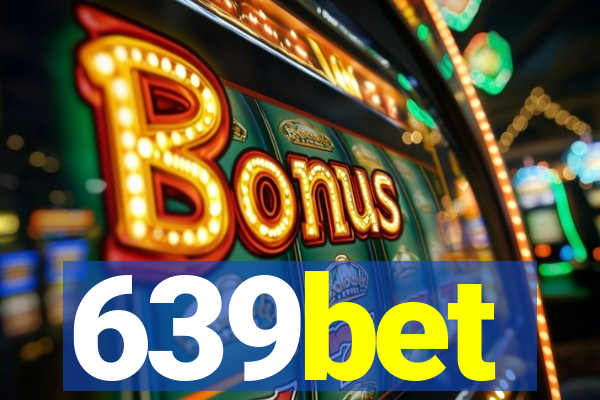 639bet