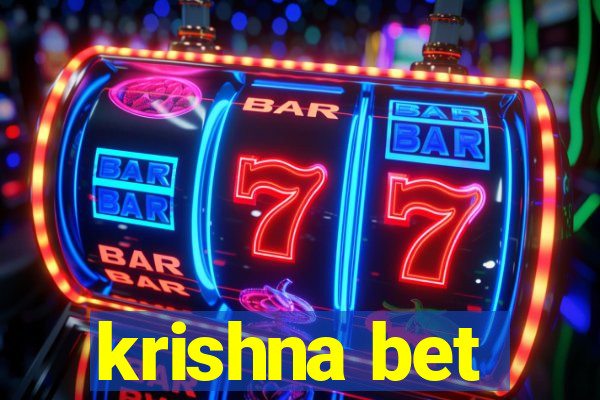 krishna bet