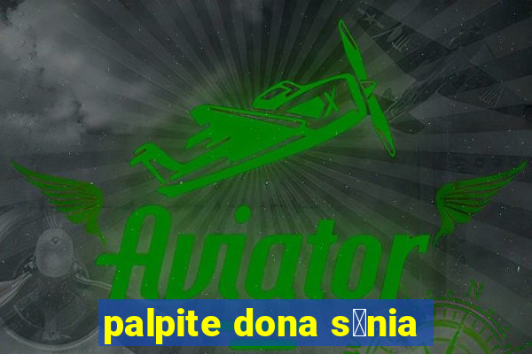 palpite dona s么nia