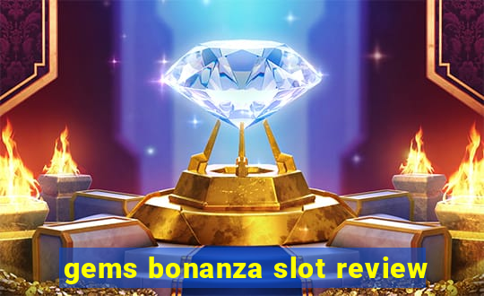 gems bonanza slot review