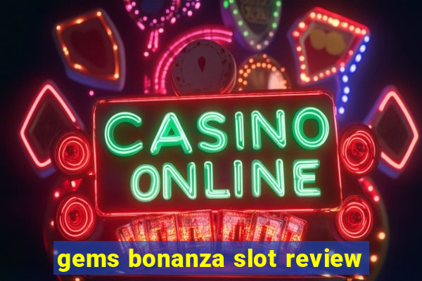 gems bonanza slot review