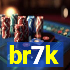 br7k