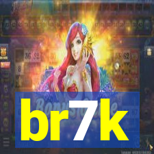 br7k