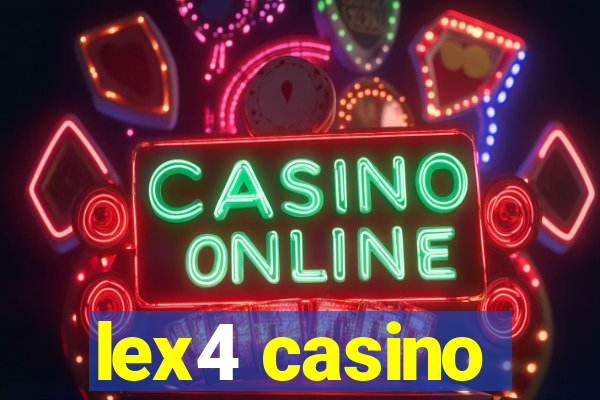 lex4 casino