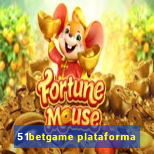 51betgame plataforma