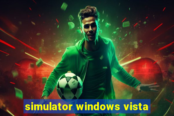 simulator windows vista