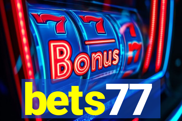 bets77